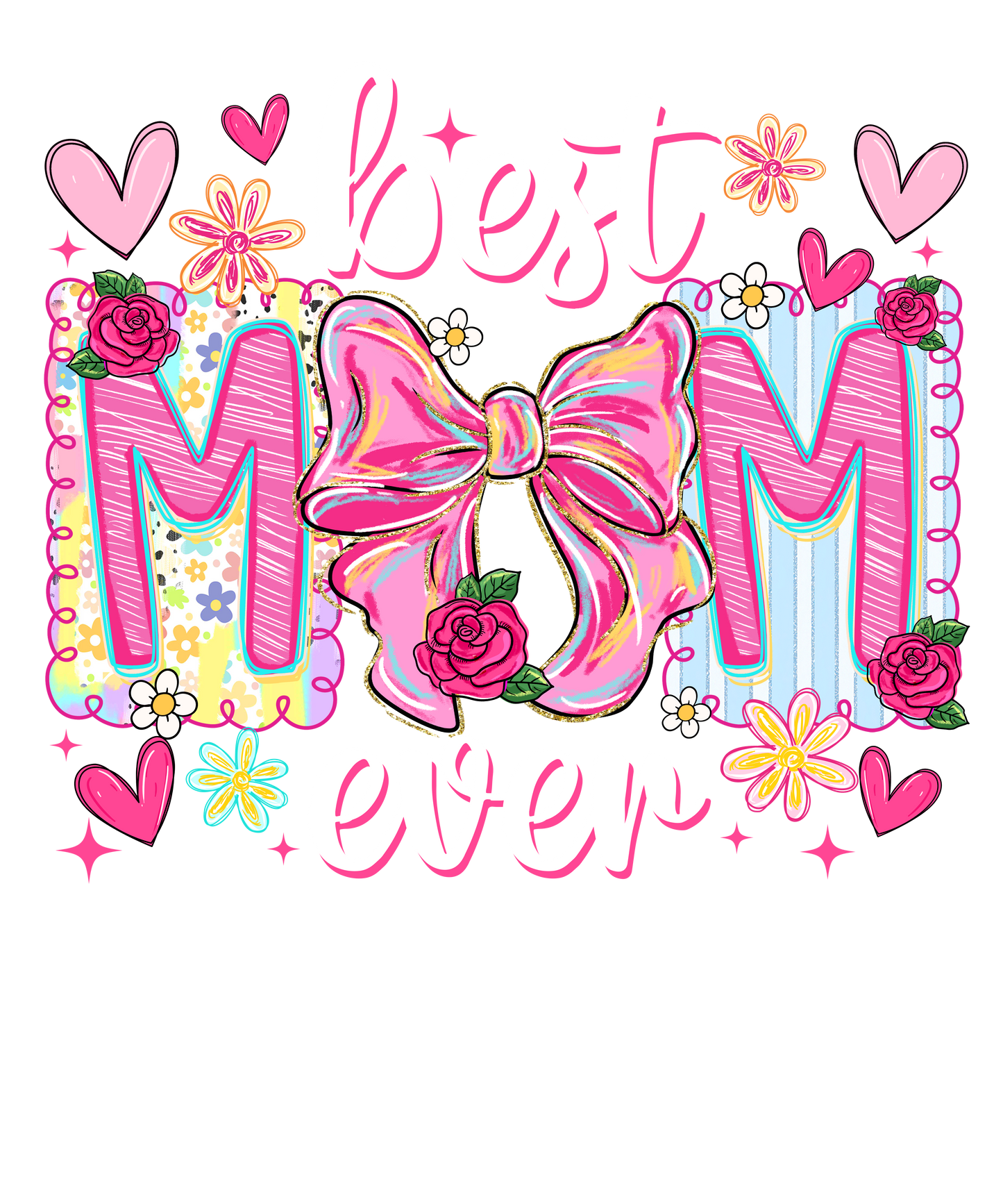 BEST MOM EVER