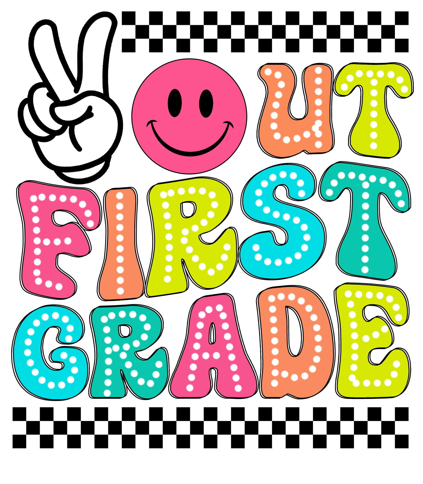 Peace Out 1st Grade