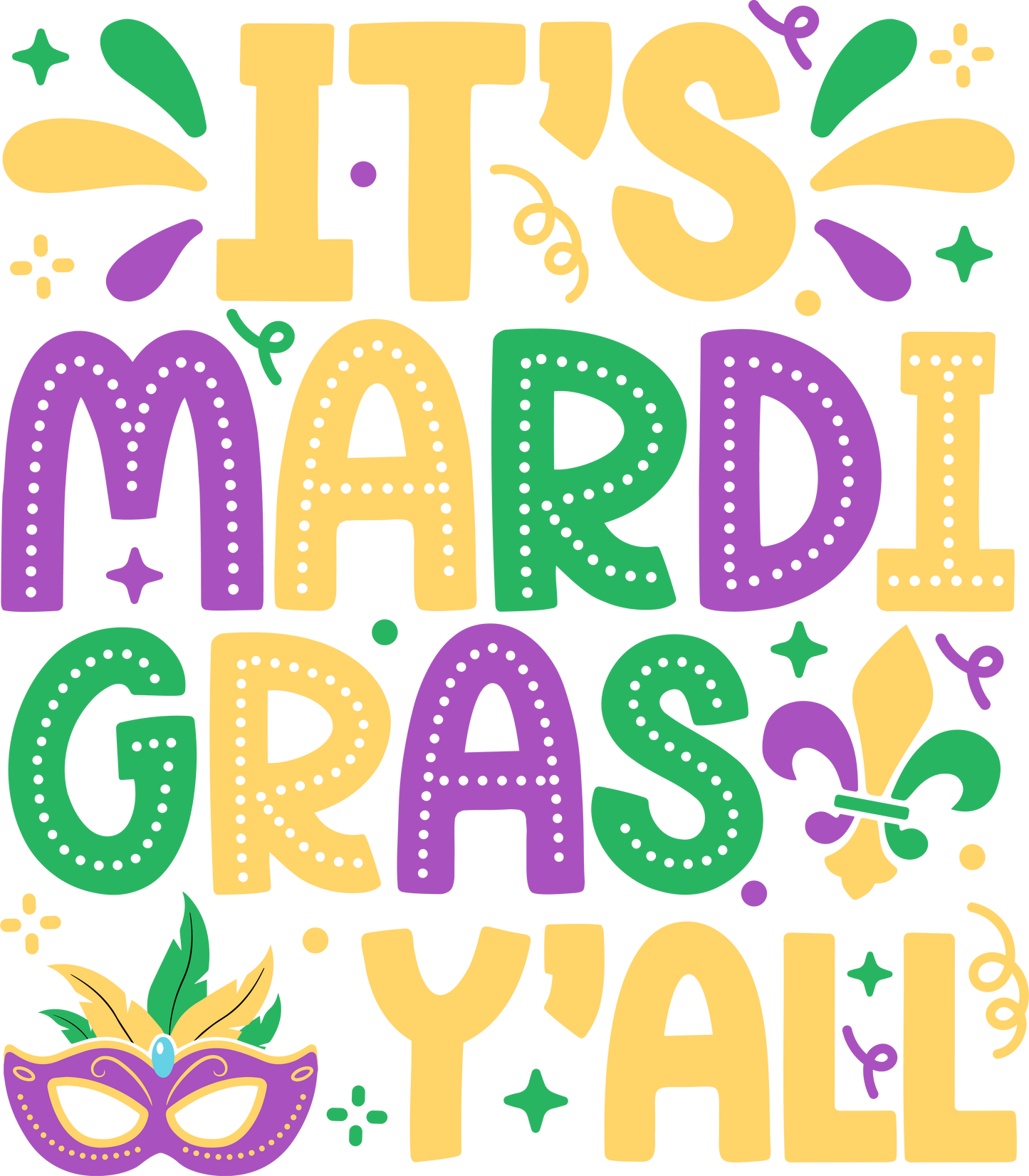 Its Mardi Gras Yall