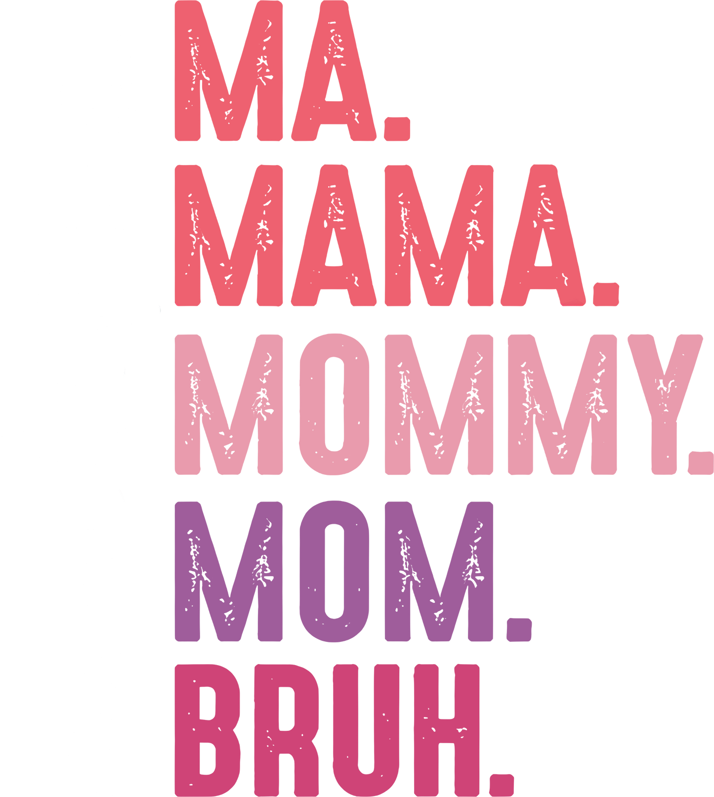 Ma mama bruh back