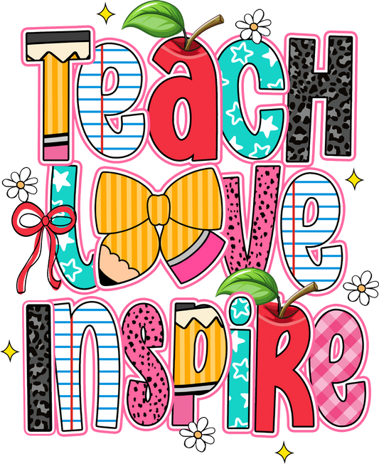 Teach Love Inspire 2