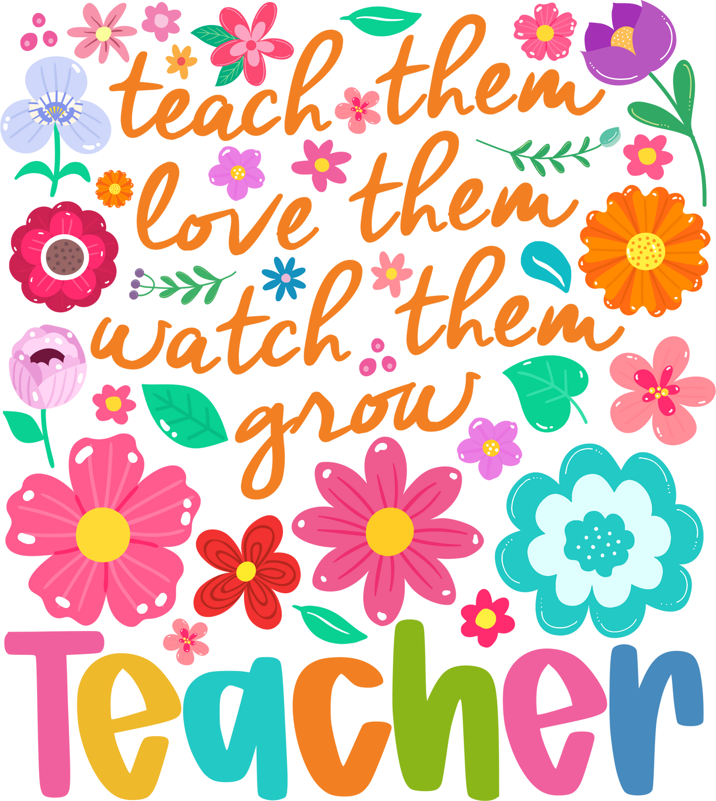 Teach Them Love