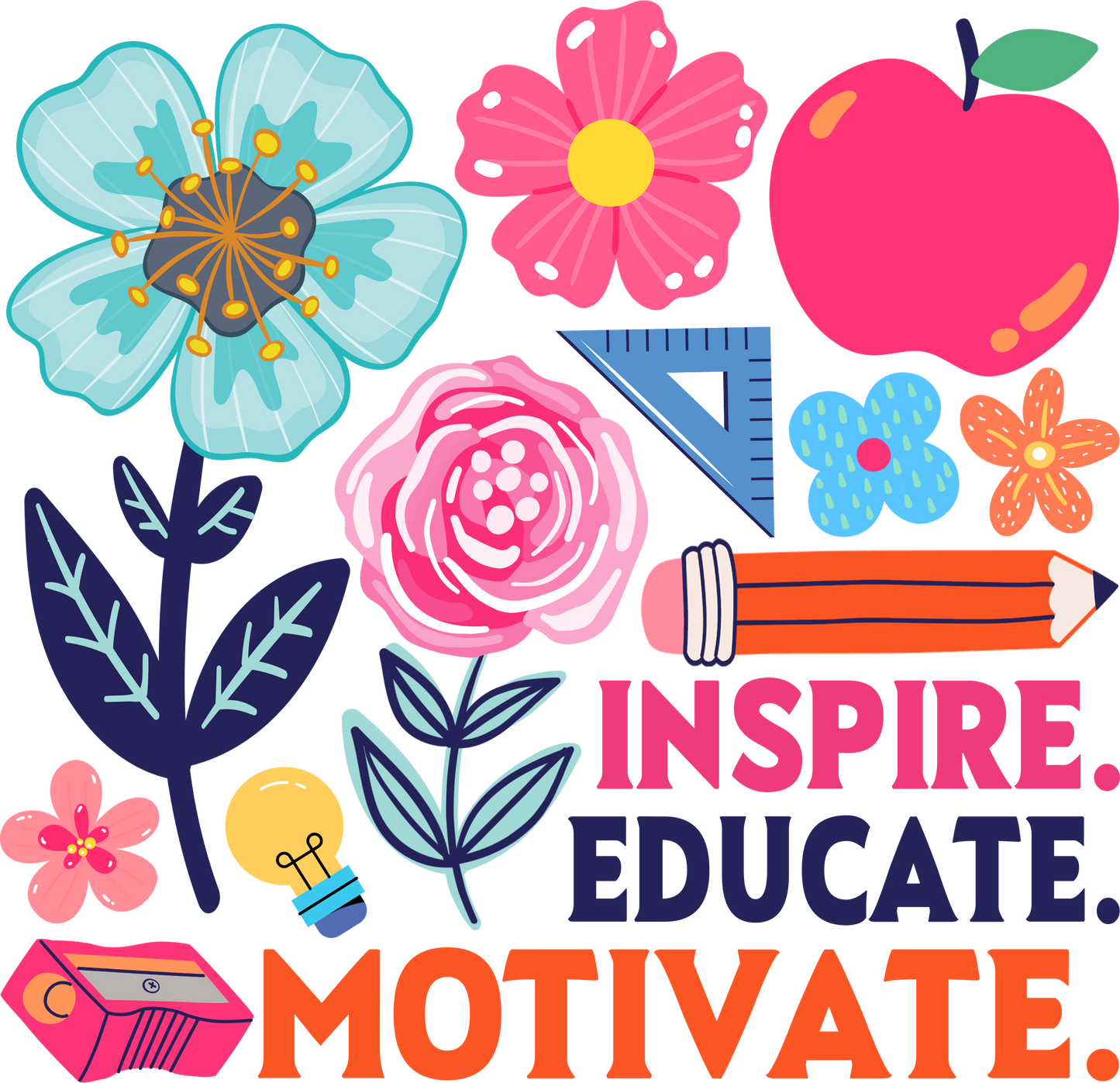 Inspire educate Motivate