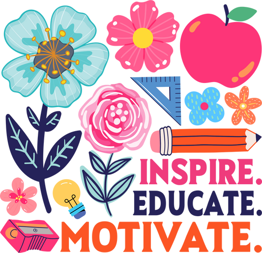 Inspire educate Motivate
