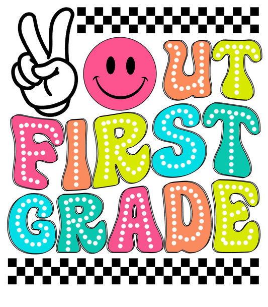Peace Out 1st Grade