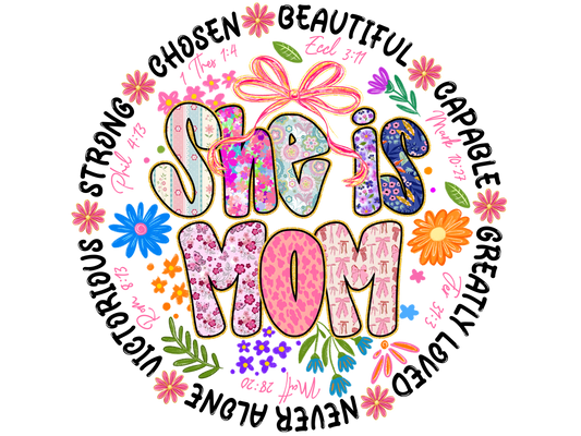 SHE IS MOM